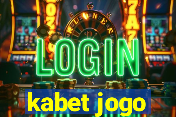 kabet jogo